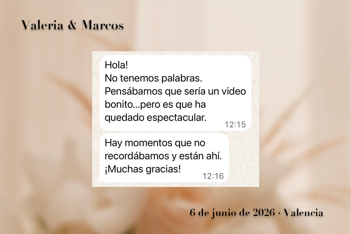 Captura de WhatsApp con la opinión de Valeria y Marcos sobre su experiencia con No es lo Mismo Estudio en su boda en Valencia.